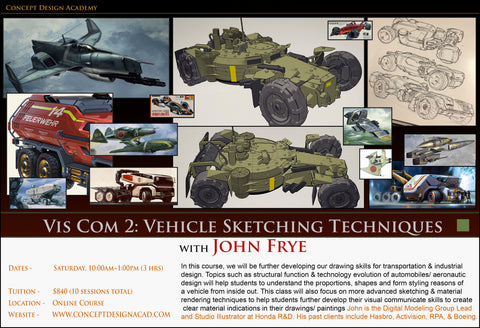 Vis Com 2: Vehicle Sketching Techniques with John Frye (Online Course)